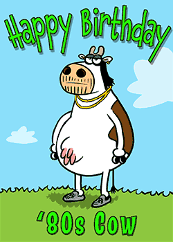 80's Cow Birthday