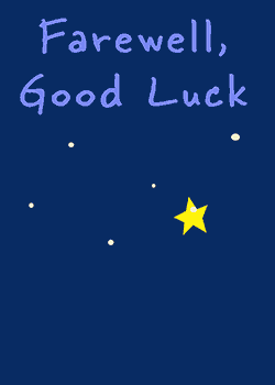 Farewell, Goodluck!