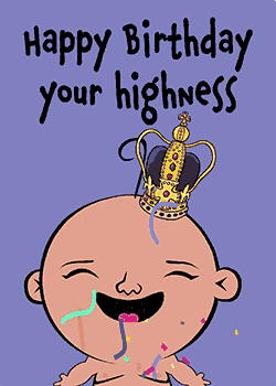 Happy Birthday Your Highness