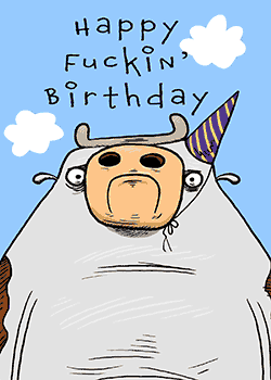 Happy F'ing Birthday