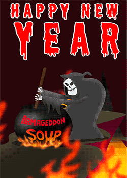 Happy New year Armageddon soup