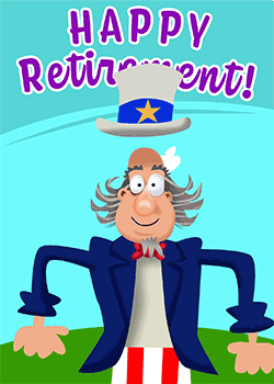 Happy Retirement Uncle Sam