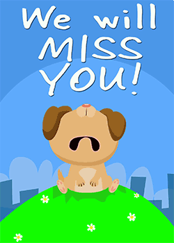 Miss you Puppy
