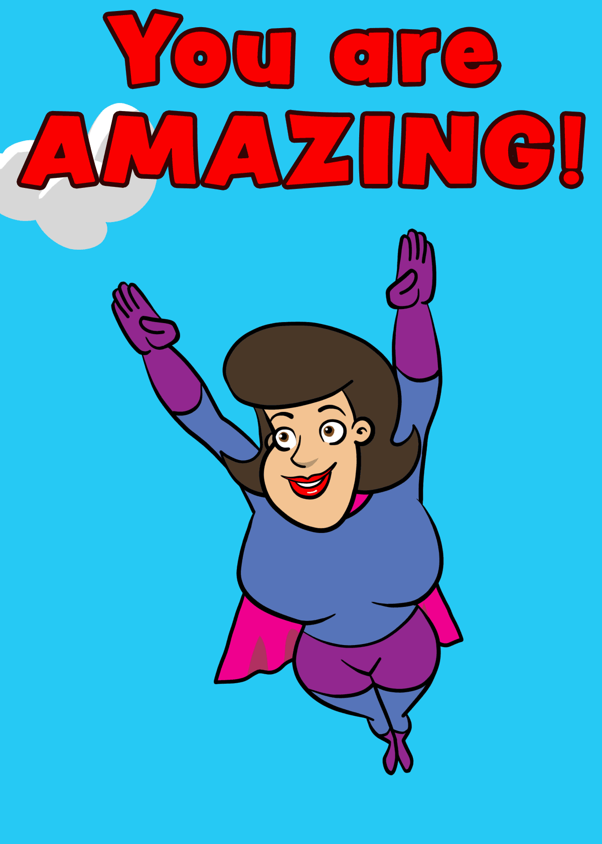 You are Amazing!