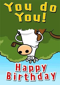 You Do You Birthday Cow