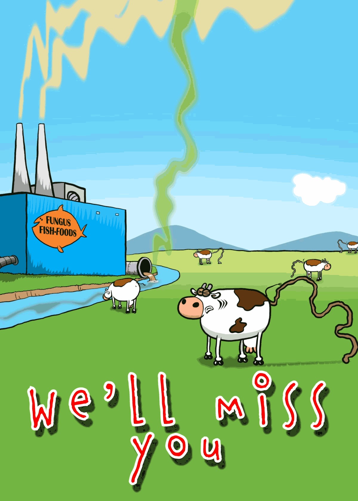 We will miss you Fish Food